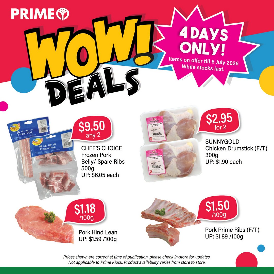 Prime-Supermarket-WOW-Weekend-Promotion-4 3-6 July 2026: Prime Supermarket WOW Weekend Promotion – Save More on Fresh Groceries, Household Essentials and Everyday Favourites Across Singapore
