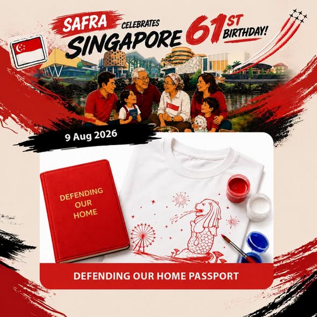 SAFRA-SG61-Passport-Exclusive-Promotion-at-SAFRA-Choa-Chu-Kang-2 13-20 July 2026: SAFRA SG61 Passport Exclusive Promotion at SAFRA Choa Chu Kang – Limited National Day Collectibles, T-Shirt Painting Activity and Lucky Draw Event