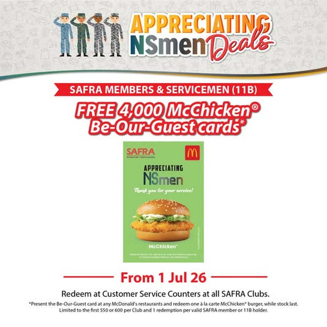 SAFRA-Singapore-FREE-McChicken-Be-Our-Guest-Card-Giveaway-Promotion 1 July 2026 Onward: SAFRA Singapore FREE McChicken Be-Our-Guest Card Giveaway Promotion – SAFRA Members and Servicemen Can Redeem a Complimentary McChicken at McDonald's While Stocks Last
