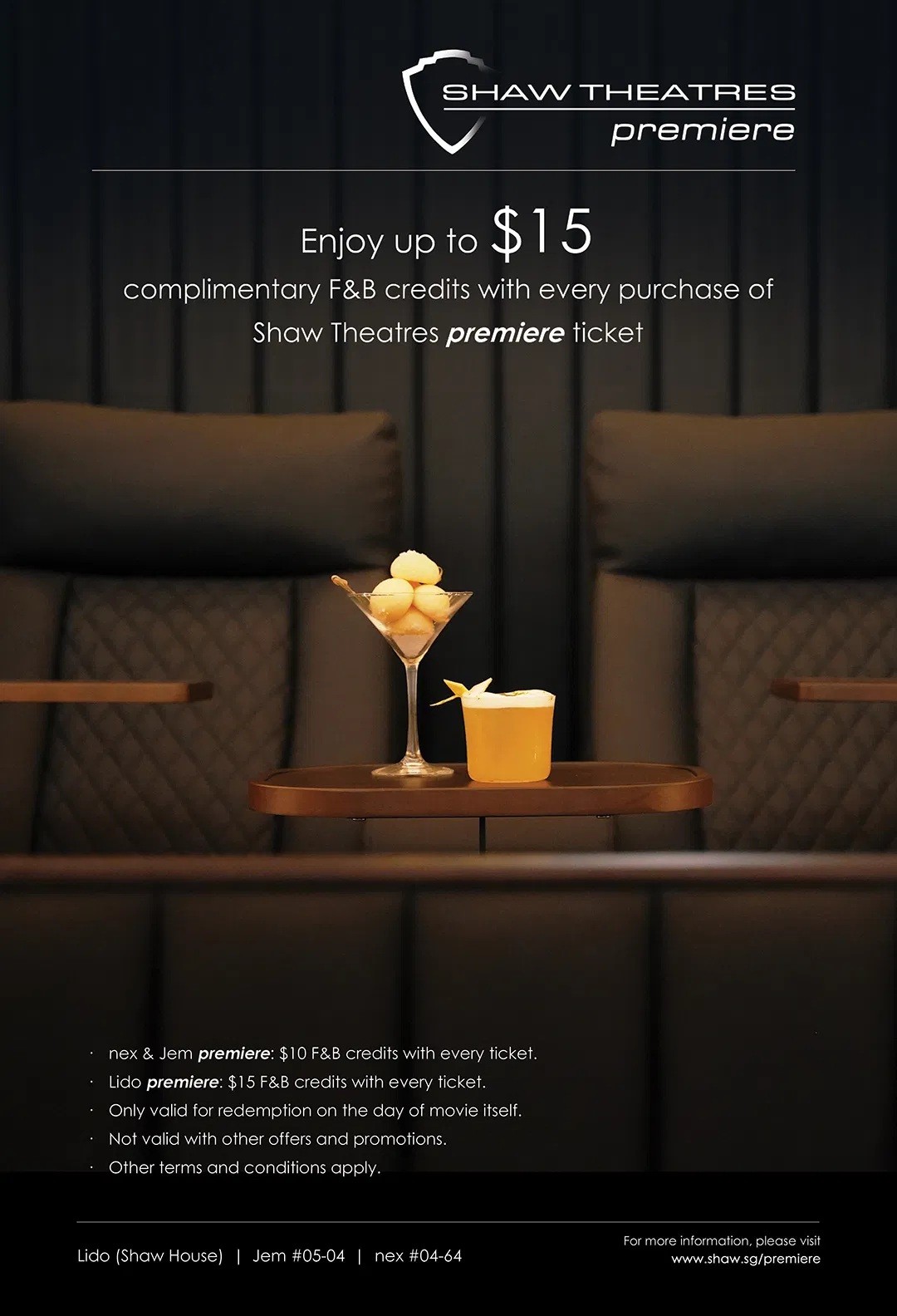 Shaw-Theatres-premiere-Complimentary-FB-Credit-Promotion 16 July 2026 onwards: Shaw Theatres premiere Complimentary F&B Credit Promotion – Enjoy Luxury Movie Experience with Up to $15 Dining Credit at nex, Jem and Lido
