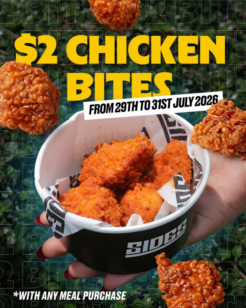 Sides-Singapore-2-Chicken-Bites-Promotion-With-Any-Meal-Purchas 29-31 July 2026: Sides Singapore: $2 Chicken Bites Promotion With Any Meal Purchase At Bugis+ Outlet