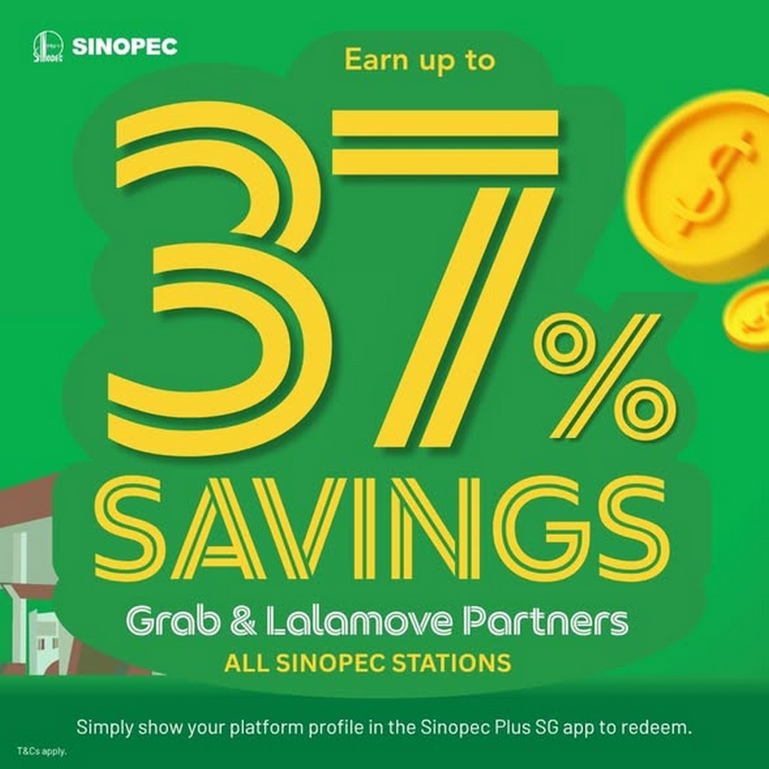 Sinopec-Singapore-Grab-Lalamove-Drivers-Fuel-Promotion 13 July 2026 onwards: Sinopec Singapore Grab & Lalamove Drivers Fuel Promotion – Enjoy Up to 37% Fuel Savings at All SINOPEC Stations