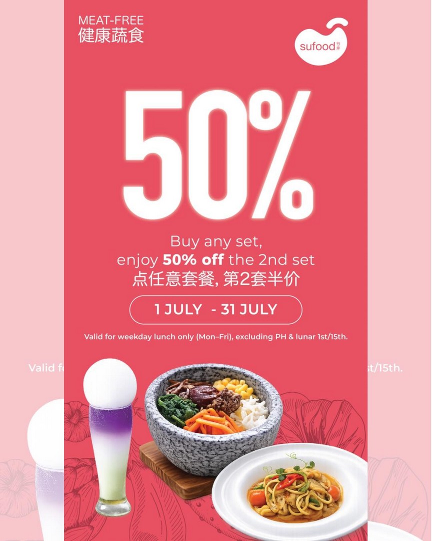 Sufood-Singapore-50-Off-Second-Set-Promotion 1-31 July 2026: Sufood Singapore 50% Off Second Set Promotion – Enjoy Great Savings on Weekday Lunch Dates Throughout July