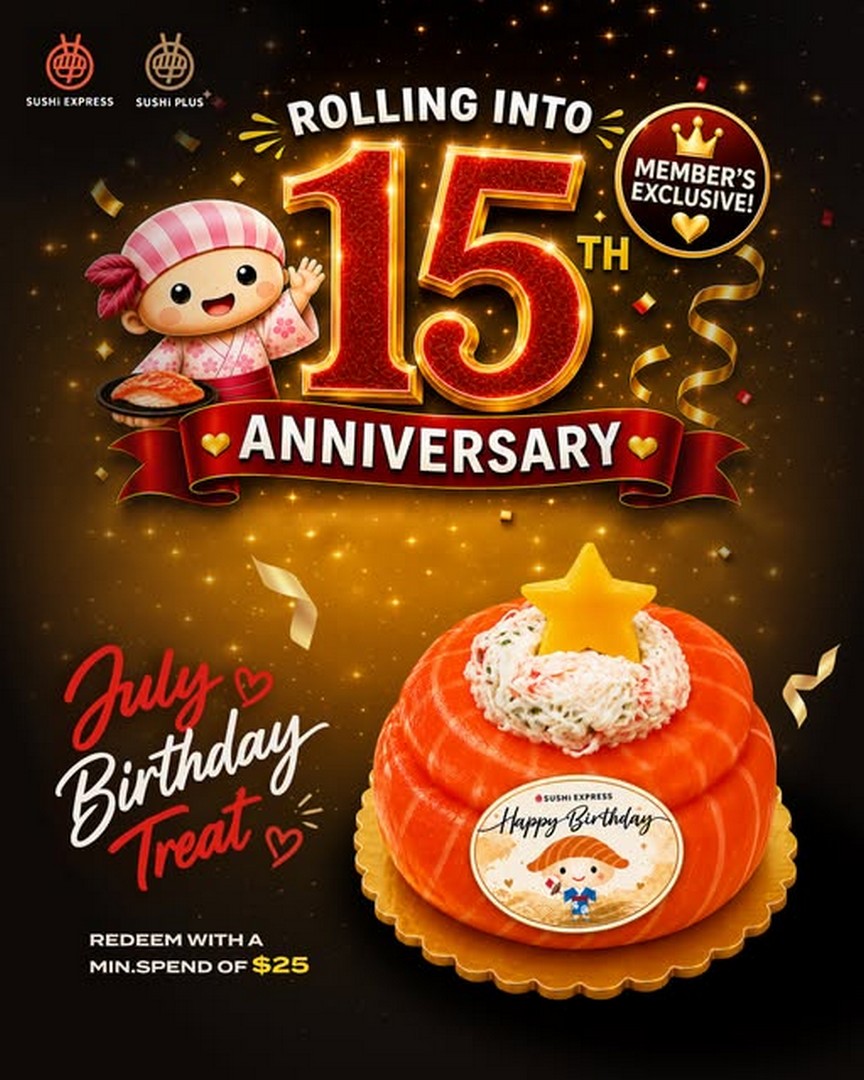 Sushi-Express-Singapore-15th-Anniversary-Birthday-Promotion 2 July 2026 onwards: Sushi Express Singapore 15th Anniversary Birthday Promotion – July Babies Enjoy a FREE Mini Sushi Cake with Minimum $25 Spend