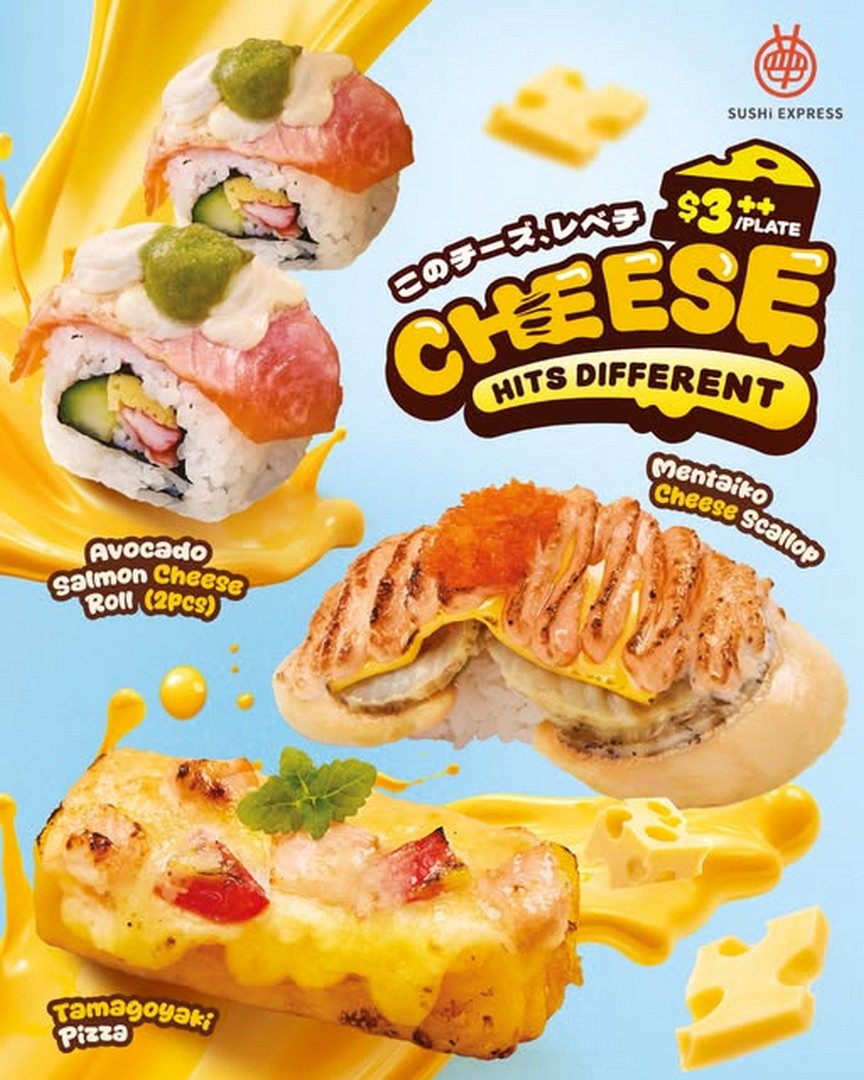 Sushi-Express-Singapore-Launches-New-Cheese-Series-Promotion 1 July 2026 onwards: Sushi Express Singapore Launches New Cheese Series Promotion with Delicious Sushi Creations from Only $3++ Per Plate