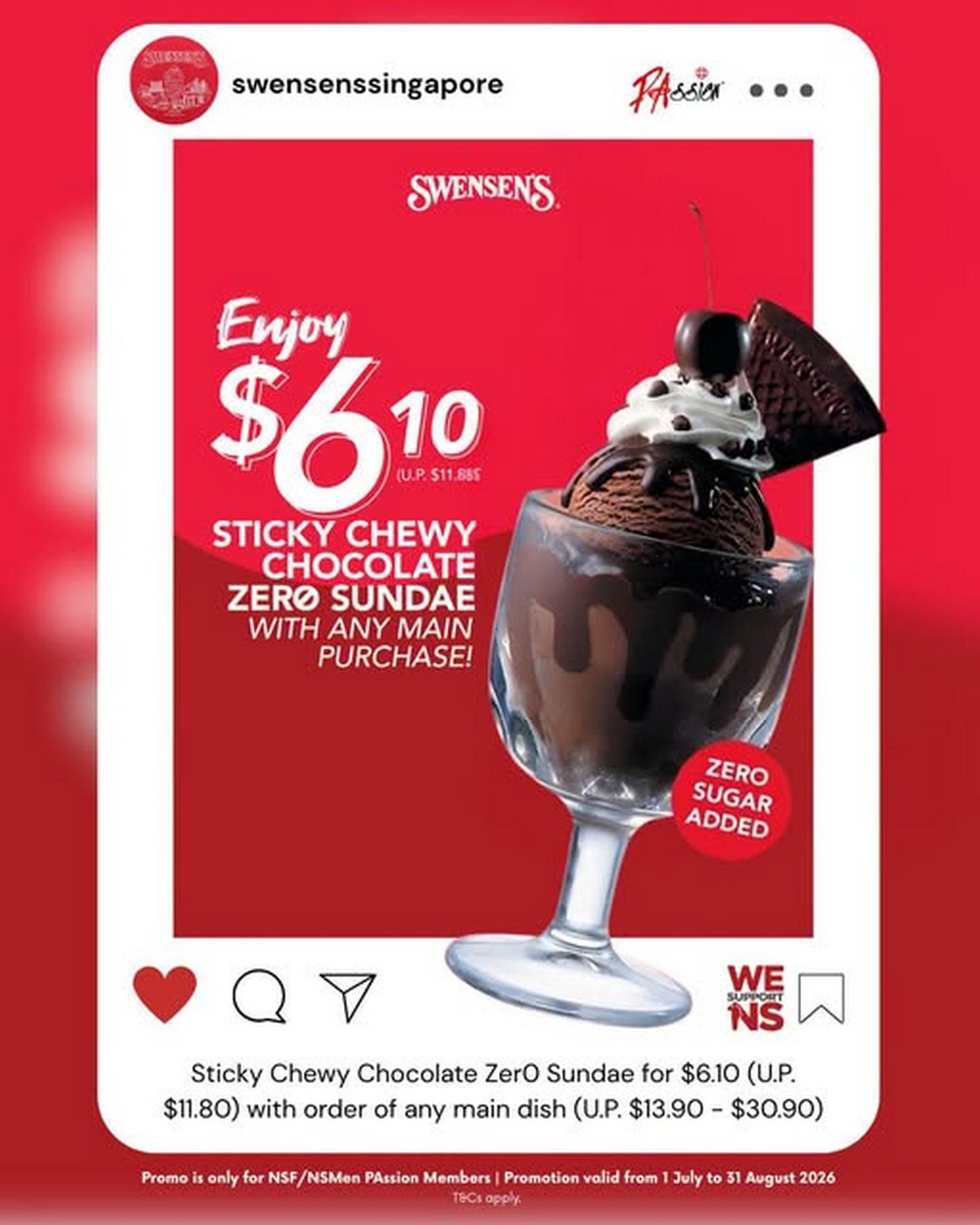 Swensens-Singapore-SAF-Day-Promotion 1–31 July 2026: Swensen's Singapore SAF Day Promotion – Enjoy Sticky Chewy Chocolate Zer0 Sundae for Only $6.10 with Any Main Dish