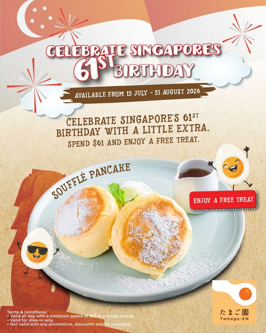 Tamago-EN-National-Day-Free-Souffle-Pancake-Promotion 13 July-31 August 2026: Tamago-EN National Day Free Soufflé Pancake Promotion – Spend $61 and Enjoy a Complimentary Dessert in Singapore