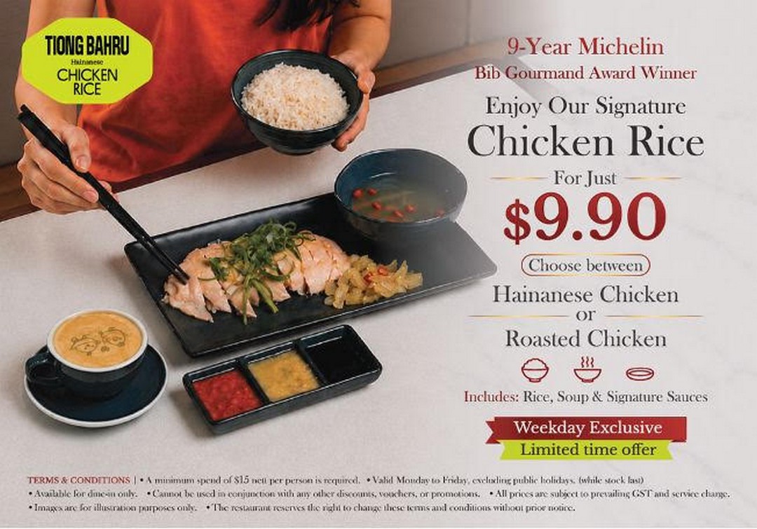 Tiong-Bahru-Hainanese-Chicken-Rice-9.90-Signature-Chicken-Rice-Promotion 22 June 2026 onwards: Tiong Bahru Hainanese Chicken Rice $9.90 Signature Chicken Rice Promotion at Takashimaya Flagship – Celebrate 9 Years of Michelin Bib Gourmand Recognition with a Delicious Dining Deal