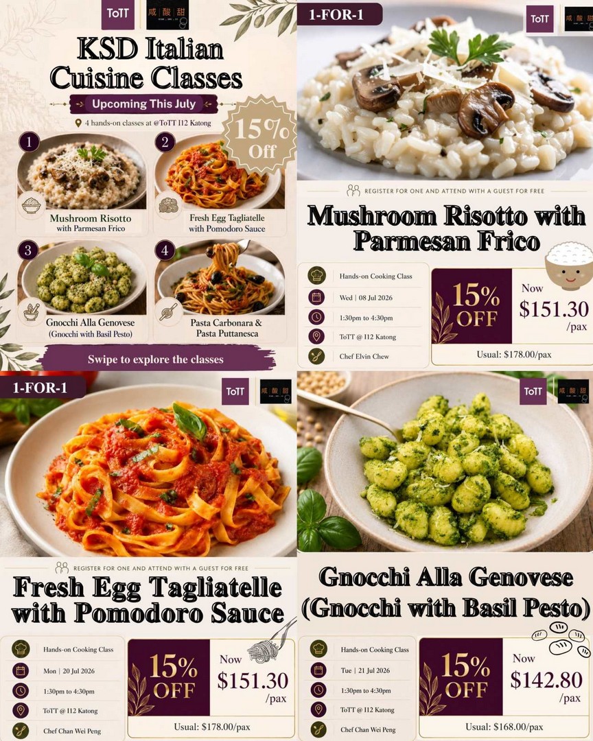 ToTT-Singapore-KSD-Italian-Cuisine-Classes-15-OFF-Promotion 6–23 July 2026: ToTT Singapore KSD Italian Cuisine Classes 15% OFF Promotion – Learn Authentic Italian Cooking at a Special Discount