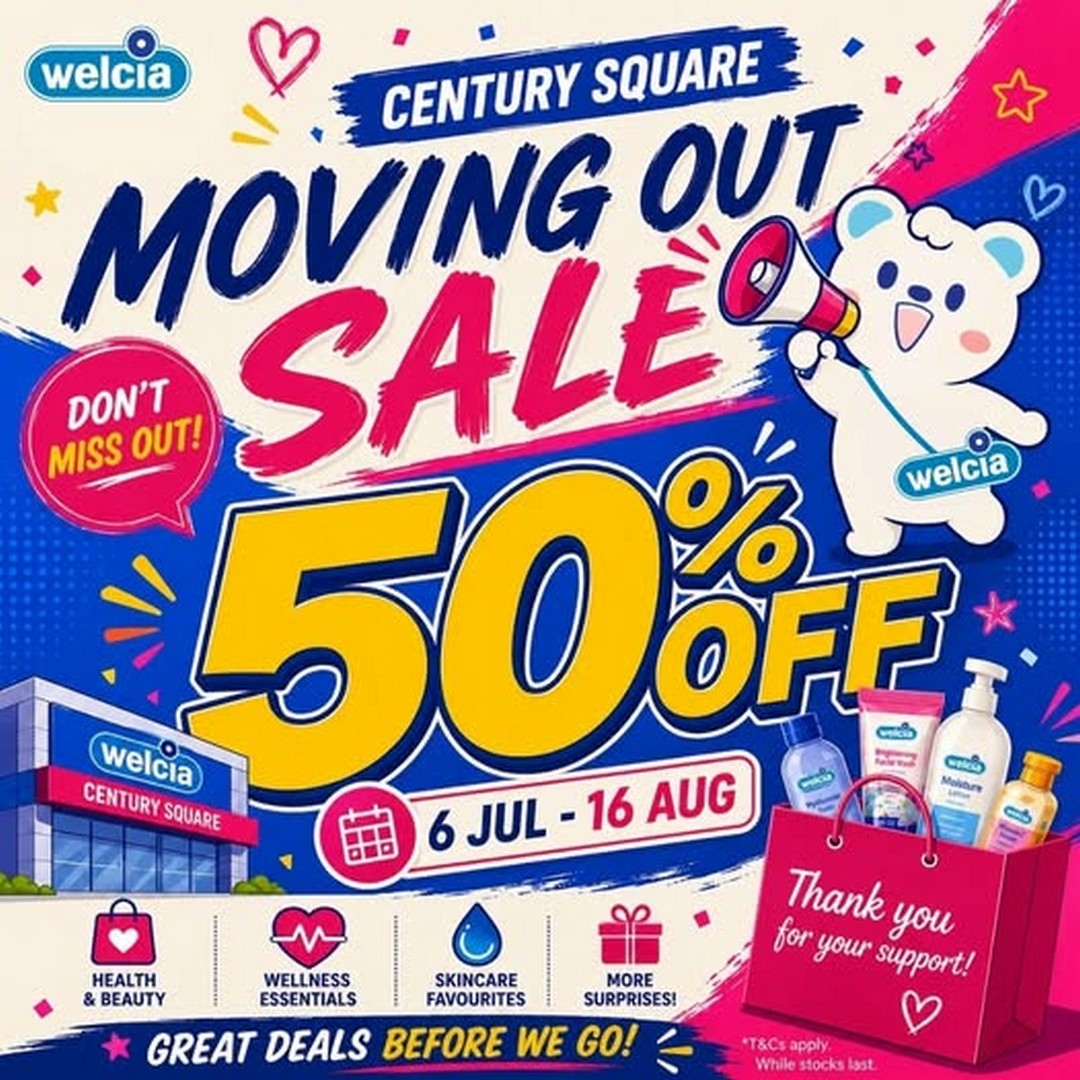Welcia-Singapore-Century-Square-Moving-Out-Sale 6 July – 16 August 2026: Welcia Singapore Century Square Moving Out Sale – Enjoy 50% OFF Selected Japanese Health & Beauty Essentials Before They Move