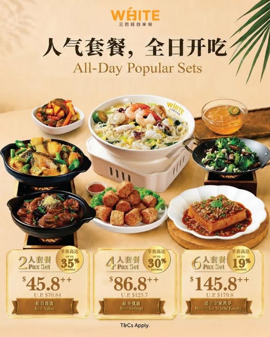 White-Restaurant-Promotion-All-Day-Set-Delights-For-2 29 July 2026 onwards: White Restaurant: Promotion: All-Day Set Delights For 2, 4 Or 6 Pax From $45.80++ At All Outlets