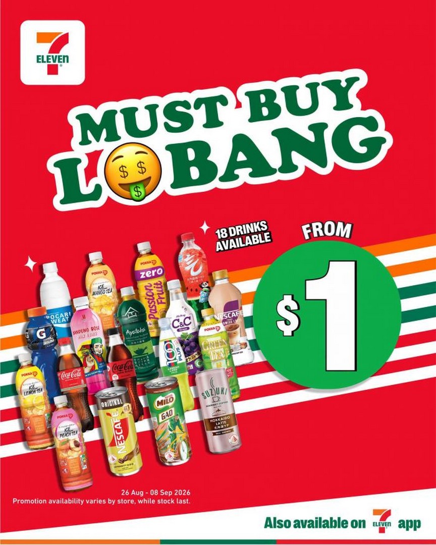 7-Eleven-Singapore-Must-Buy-Lobang-Promotion 26 August-8 September 2026: 7-Eleven Singapore Must Buy Lobang Promotion: Drinks From $1 Across Participating Stores