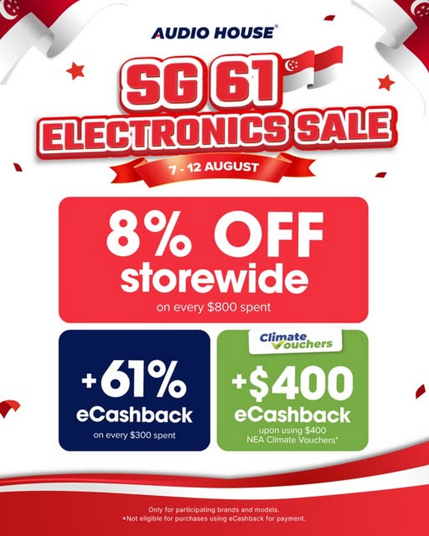 Audio-House-Singapore-SG61-Electronics-Sale-1 7-12 August 2026: Audio House Singapore: SG61 Electronics Sale with Up to 80% Off, Free $61 eCashback and Extra Savings