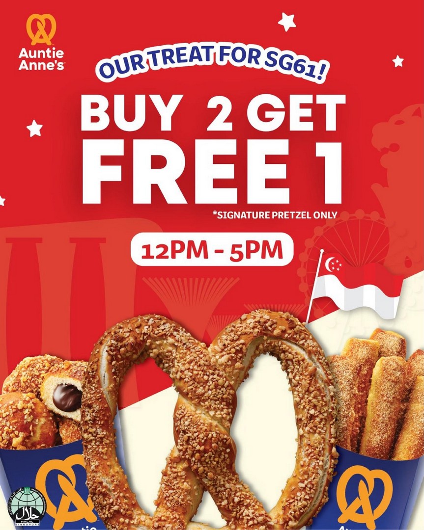 Auntie-Annes-Bugis-Buy-2-Get-1-FREE-Pretzel-Promotion 12-31 August 2026: Auntie Anne's Bugis: Buy 2 Get 1 FREE Pretzel Promotion for National Day Celebrations