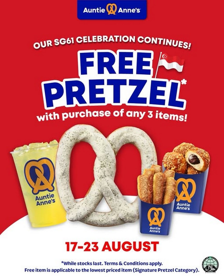 Auntie-Annes-Singapore-Free-Pretzel-Promotion 17-23 August 2026: Auntie Anne's Singapore: Free Pretzel Promotion With Purchase of Any 3 Pretzels During SG61 Celebrations