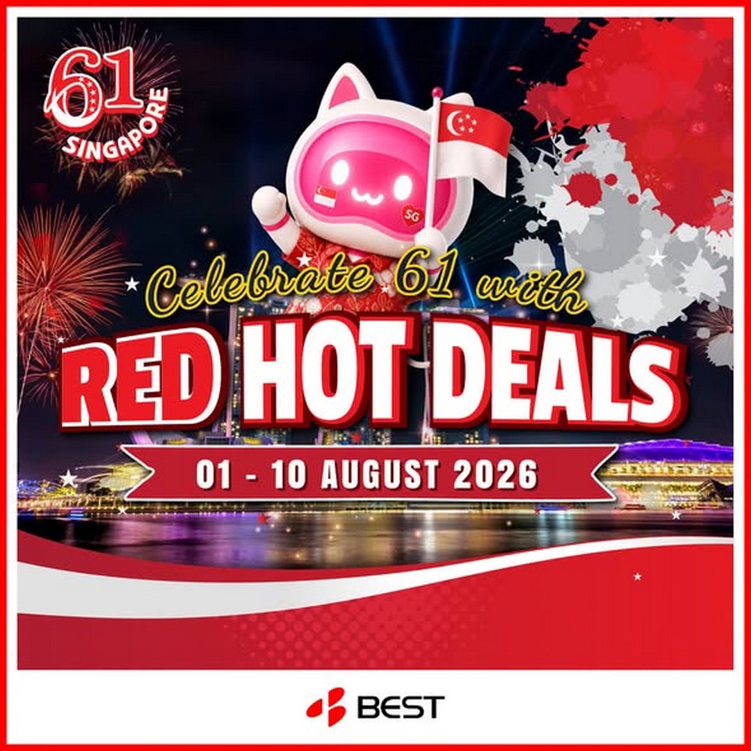 BEST-Denki-Singapore-Red-Hot-Deals-SG61-Promotion Now till 10 August 2026: BEST Denki Singapore Red Hot Deals SG61 Promotion: Enjoy 20% OFF, Free Gifts Up To $1,888 & TV Delivery Bundle Offers