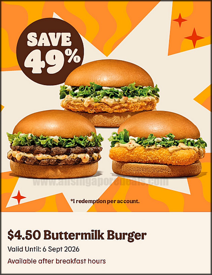 Burger-King-Singapore-Up-to-49-Off-Buttermilk-Burger-Deals-1 17 August-6 September 2026: Burger King Singapore: Up to 49% Off Buttermilk Burger Deals with $4.50 Burger, Free Taro Pie and $2 Choco Malt Sundae Promotion