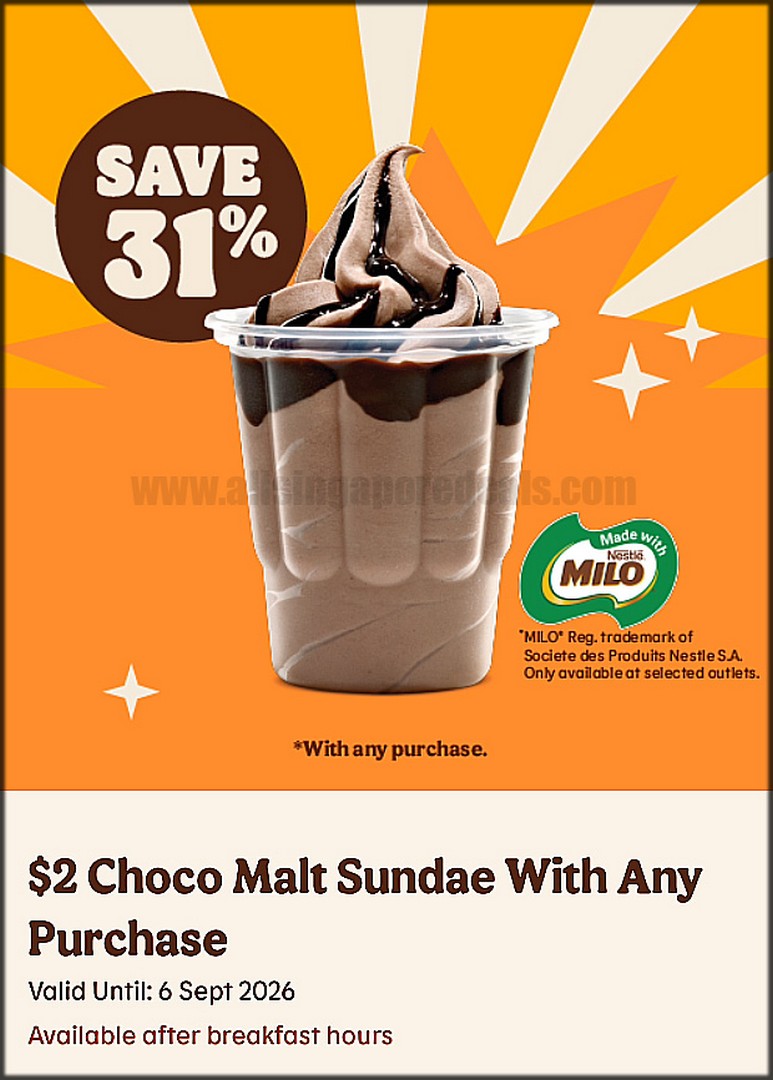 Burger-King-Singapore-Up-to-49-Off-Buttermilk-Burger-Deals-3 17 August-6 September 2026: Burger King Singapore: Up to 49% Off Buttermilk Burger Deals with $4.50 Burger, Free Taro Pie and $2 Choco Malt Sundae Promotion