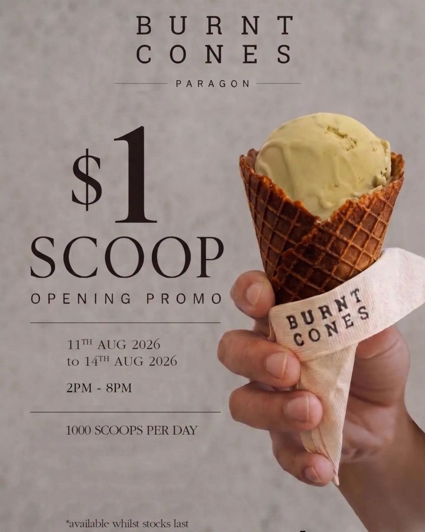 Burnt-Cones-1-Gelato-Scoop-Opening-Promotion 11-14 August 2026: Burnt Cones: $1 Gelato Scoop Opening Promotion at Paragon Shopping Centre