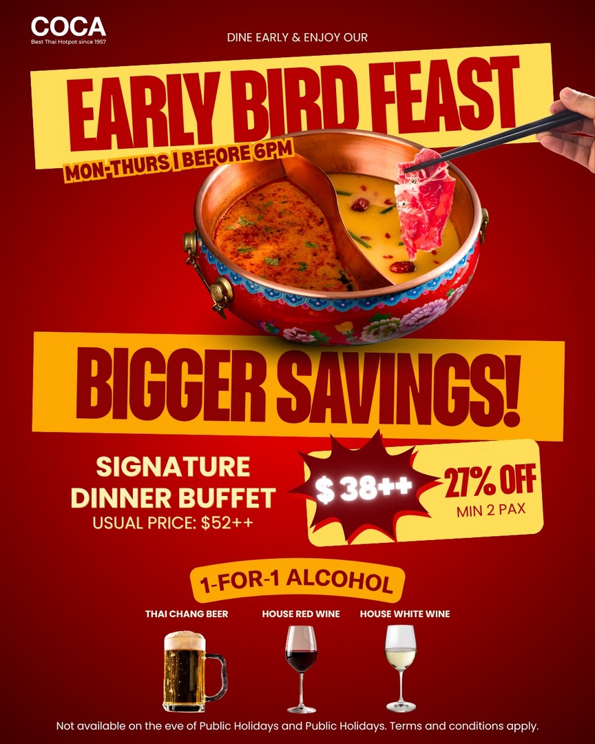COCA-Singapore-Signature-Dinner-Buffet-Promotion 5 August 2026 onwards: COCA Singapore Signature Dinner Buffet Promotion – Enjoy Early Bird Buffet Dining Deal at $38++ with 1-for-1 Drinks at Suntec City