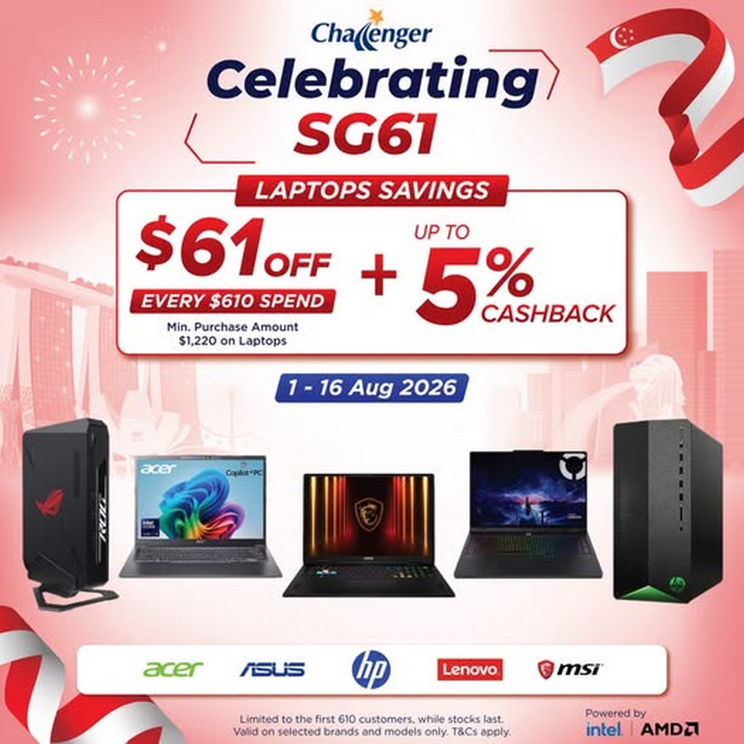 Challenger-Singapore-SG61-Laptop-Sale 1-16 August 2026: Challenger Singapore, SG61 Laptop Sale Promotion with $61 OFF Every $610 Spend and Up to 5% Cashback Rewards