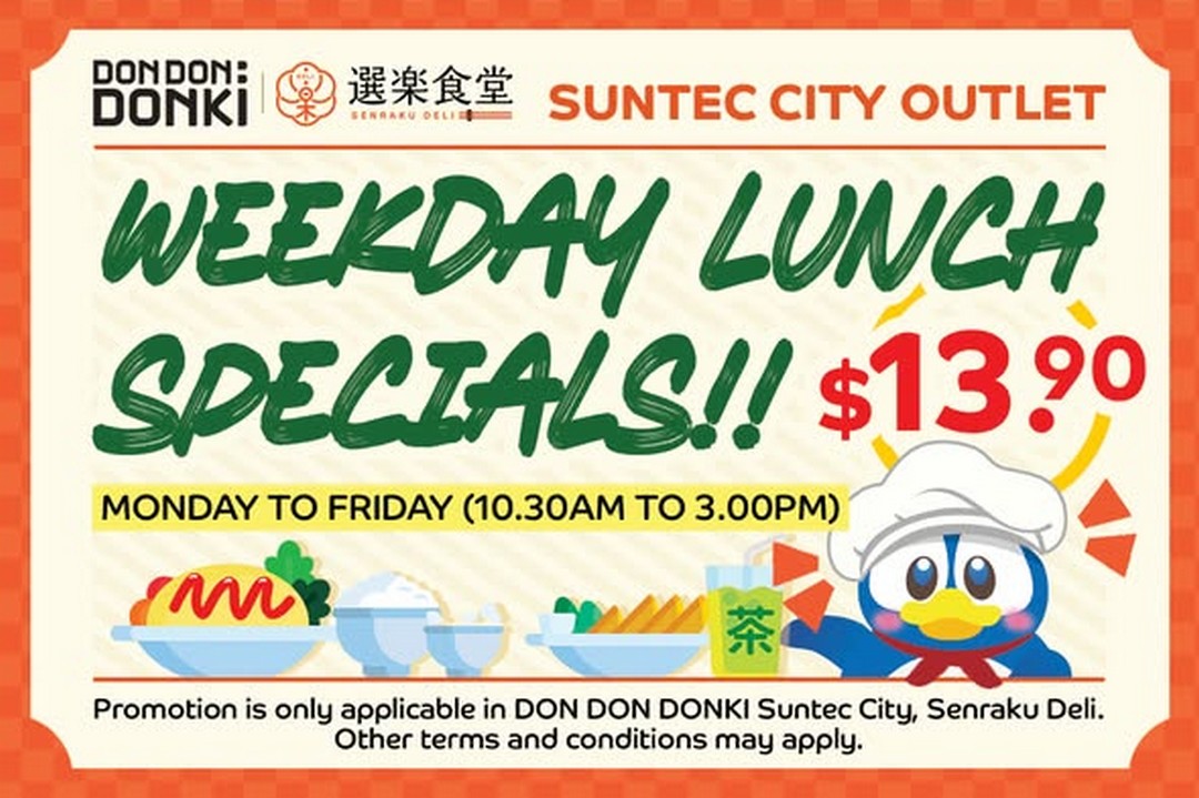 DON-DON-DONKI-Singapore-Senraku-Deli-13.90-Weekday-Lunch 10 August 2026 onwards: DON DON DONKI Singapore: Senraku Deli $13.90 Weekday Lunch Special at Suntec City