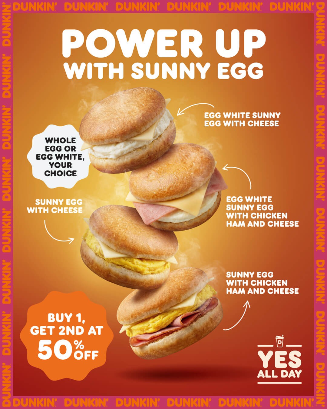 Dunkin-Donuts-Sunny-Egg-Buy-1-Get-2nd-at-50-Off-Promotion 17 August 2026 onwards: Dunkin' Donuts: Sunny Egg Buy 1 Get 2nd at 50% Off Promotion at Selected Singapore Outlets