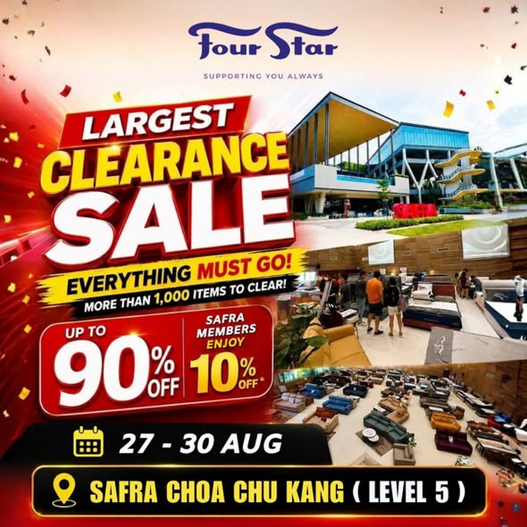 Four-Star-Mattress-Largest-Clearance-Sale-at-SAFRA-Choa-Chu-Kang 27-30 August 2026: Four Star Mattress Largest Clearance Sale at SAFRA Choa Chu Kang – Up to 90% Off Mattresses, Beds, Sofas & More
