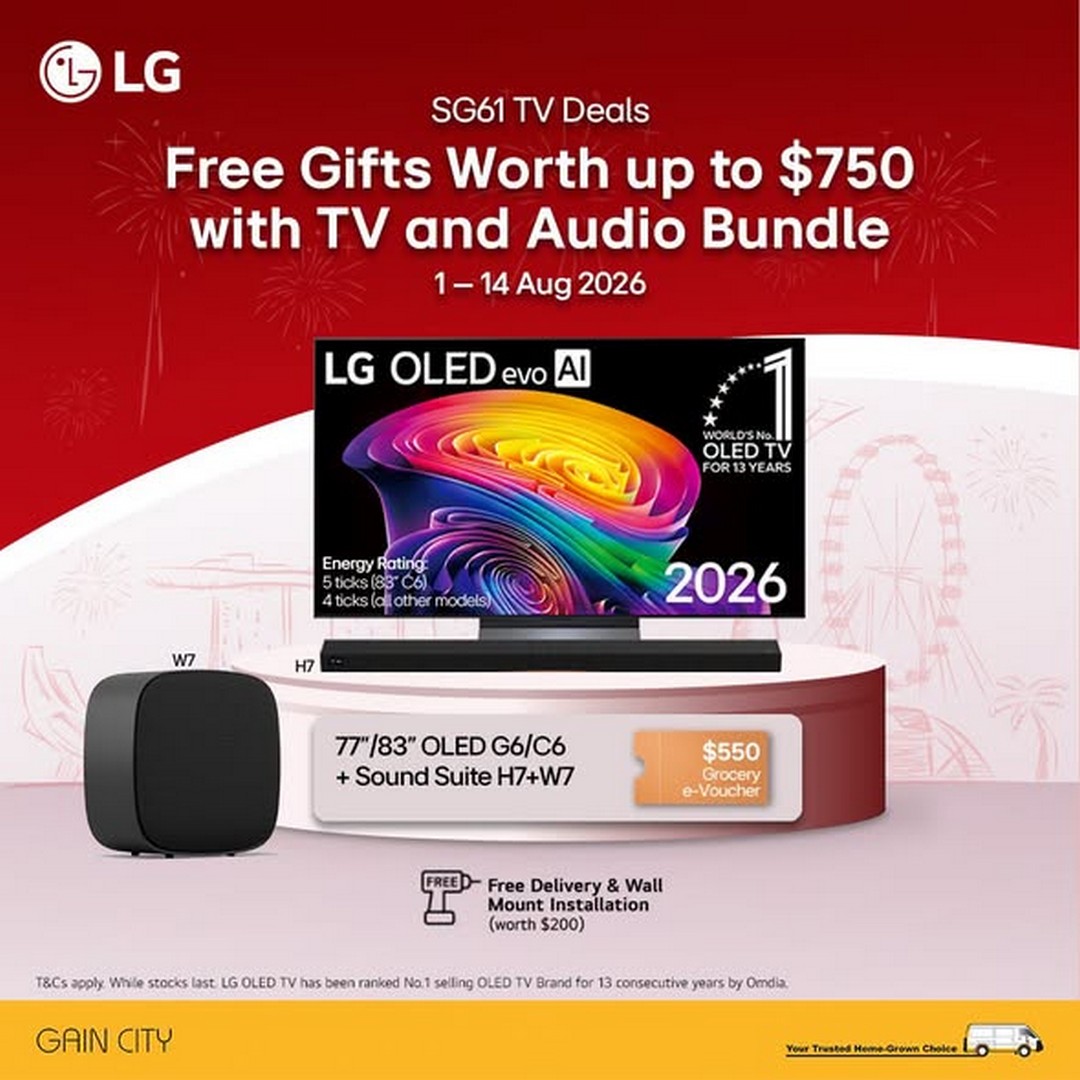 Gain-City-SG61-LG-TV-Promotion-–-Save-More-with-Discounts-2 Now till 14 August 2026: Gain City SG61 LG TV Promotion – Save More with Discounts and Free Gifts Worth Up to $1,388