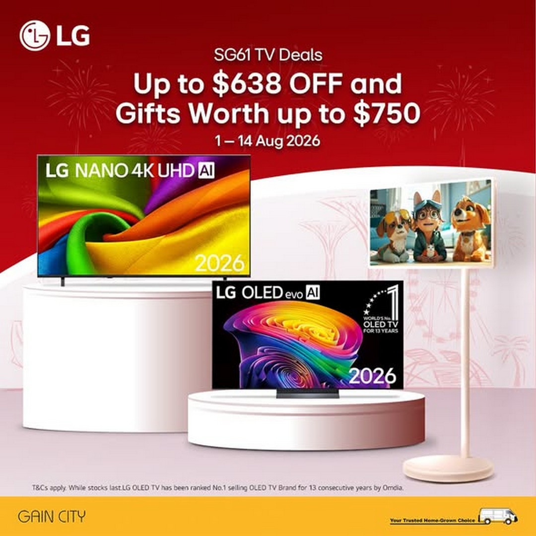 Gain-City-SG61-LG-TV-Promotion-–-Save-More-with-Discounts Now till 14 August 2026: Gain City SG61 LG TV Promotion – Save More with Discounts and Free Gifts Worth Up to $1,388