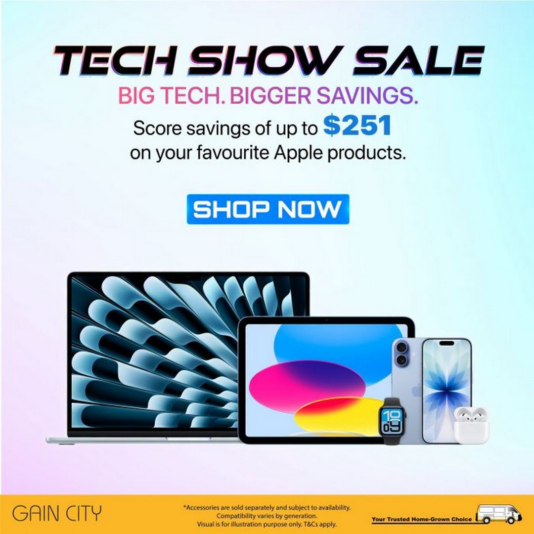 Gain-City-Tech-Show-Sale-Apple-iPad-AirPods-Apple-Watch-Promotion 31 August 2026 onwards: Gain City Tech Show Sale: Apple iPad, AirPods & Apple Watch Promotion with Up to $251 Off