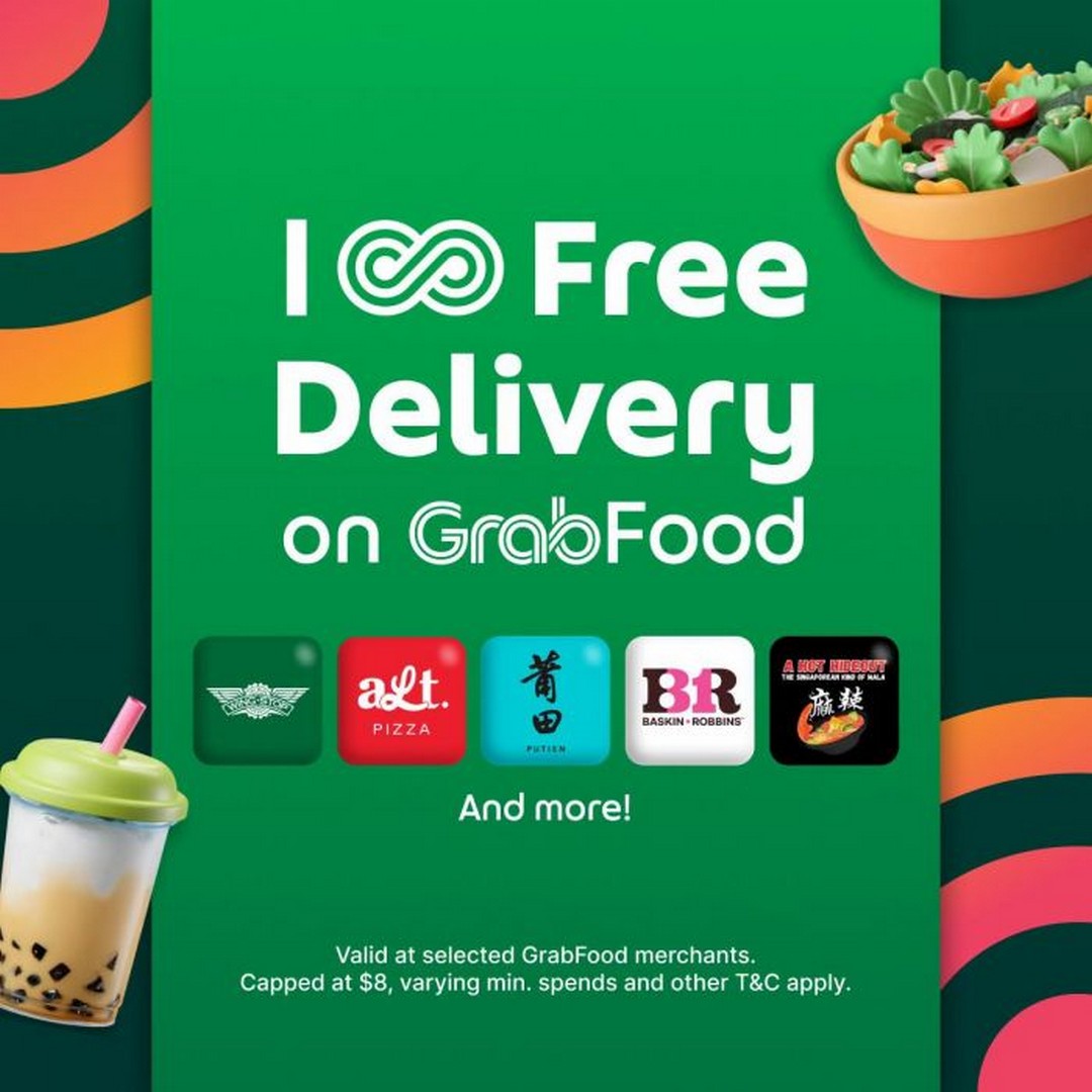 Grab-Singapore-GrabUnlimited-Promotion 26 August 2026 onwards: Grab Singapore GrabUnlimited Promotion – Free Delivery & Up to 30% Off Food Deals