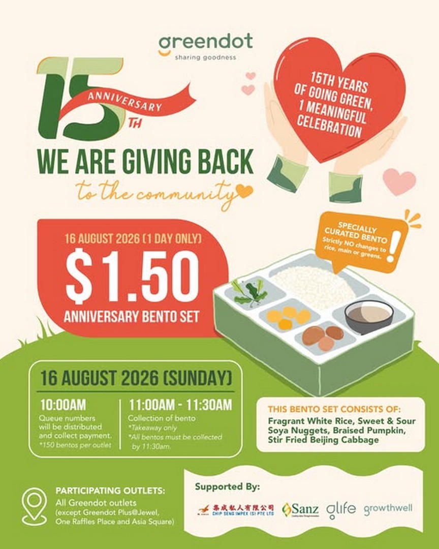 Greendot-Singapore-1.50-Anniversary-Bento-Set-Promotion 16 August 2026: Greendot Singapore: $1.50 Anniversary Bento Set Promotion and $15,000 Community Giving-Back Celebration
