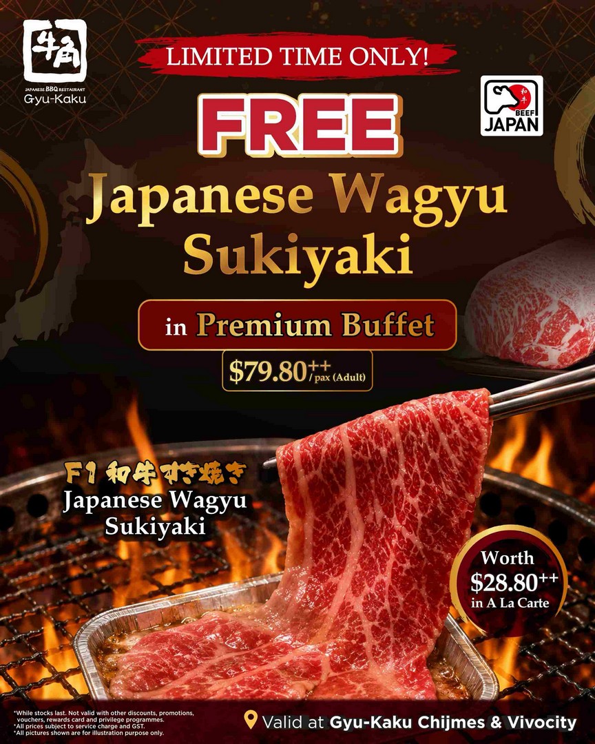 Gyu-Kaku-Singapore-Free-Japanese-Wagyu-Sukiyaki 14 August 2026 onwards: Gyu-Kaku Singapore: Free Japanese Wagyu Sukiyaki with Premium Buffet Promotion at CHIJMES and VivoCity
