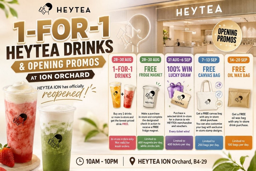 HEYTEA-ION-Orchard-Free-Oil-Wax-Bag-With-Any-Drink-Purchase 14-20 September 2026: HEYTEA ION Orchard: Free Oil Wax Bag With Any Drink Purchase: Opening Promotion