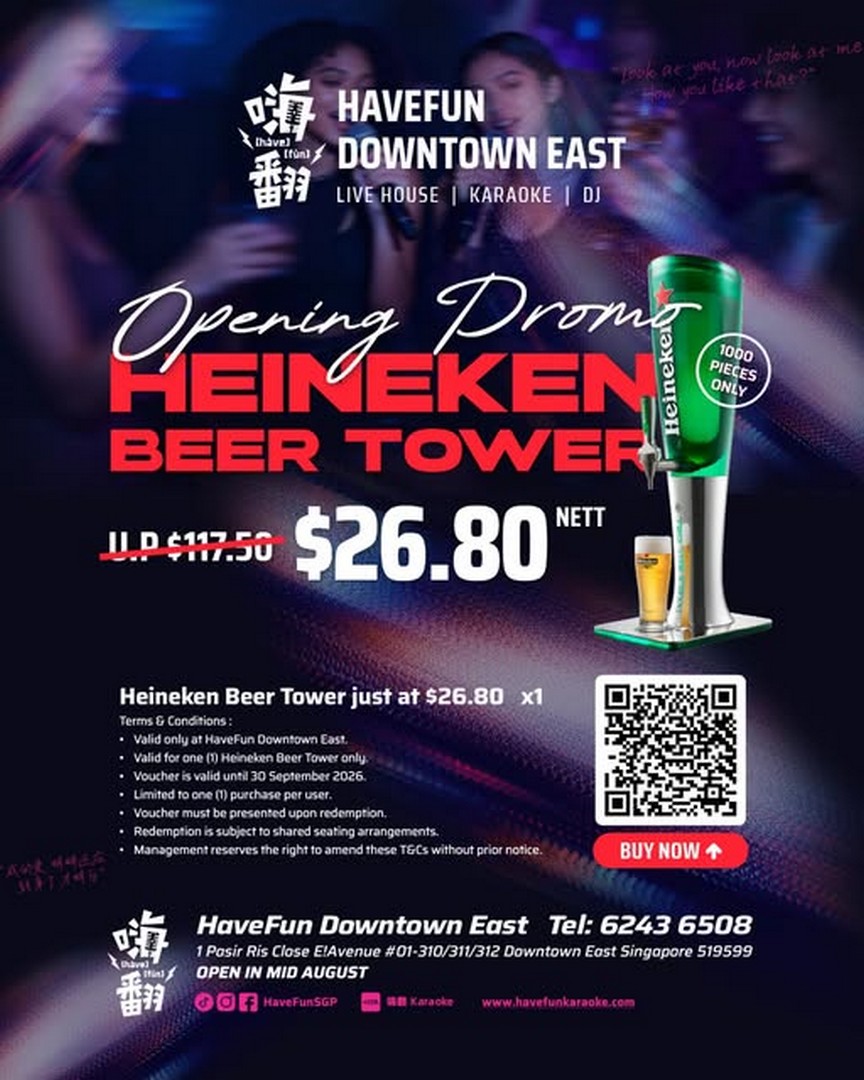 HaveFun-Karaoke-26.80-Nett-Heineken-Beer-Tower-Opening-Special 13 August-30 September 2026: HaveFun Karaoke: $26.80 Nett Heineken Beer Tower Opening Special Promotion at Downtown East