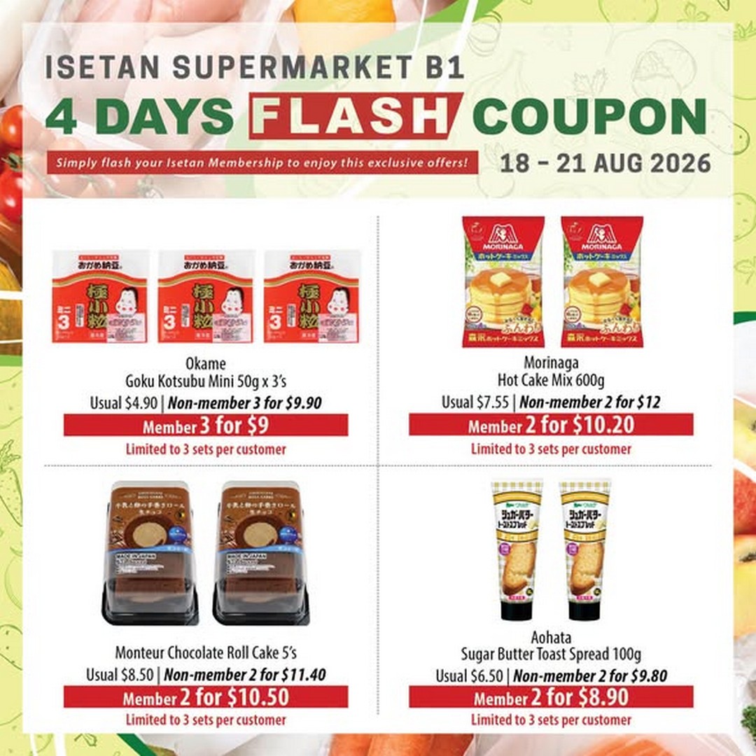 Isetan-Singapore-4-Days-Flash-Coupon-Promotion-1 18-21 August 2026: Isetan Singapore: 4 Days Flash Coupon Promotion at Isetan Scotts Supermarket