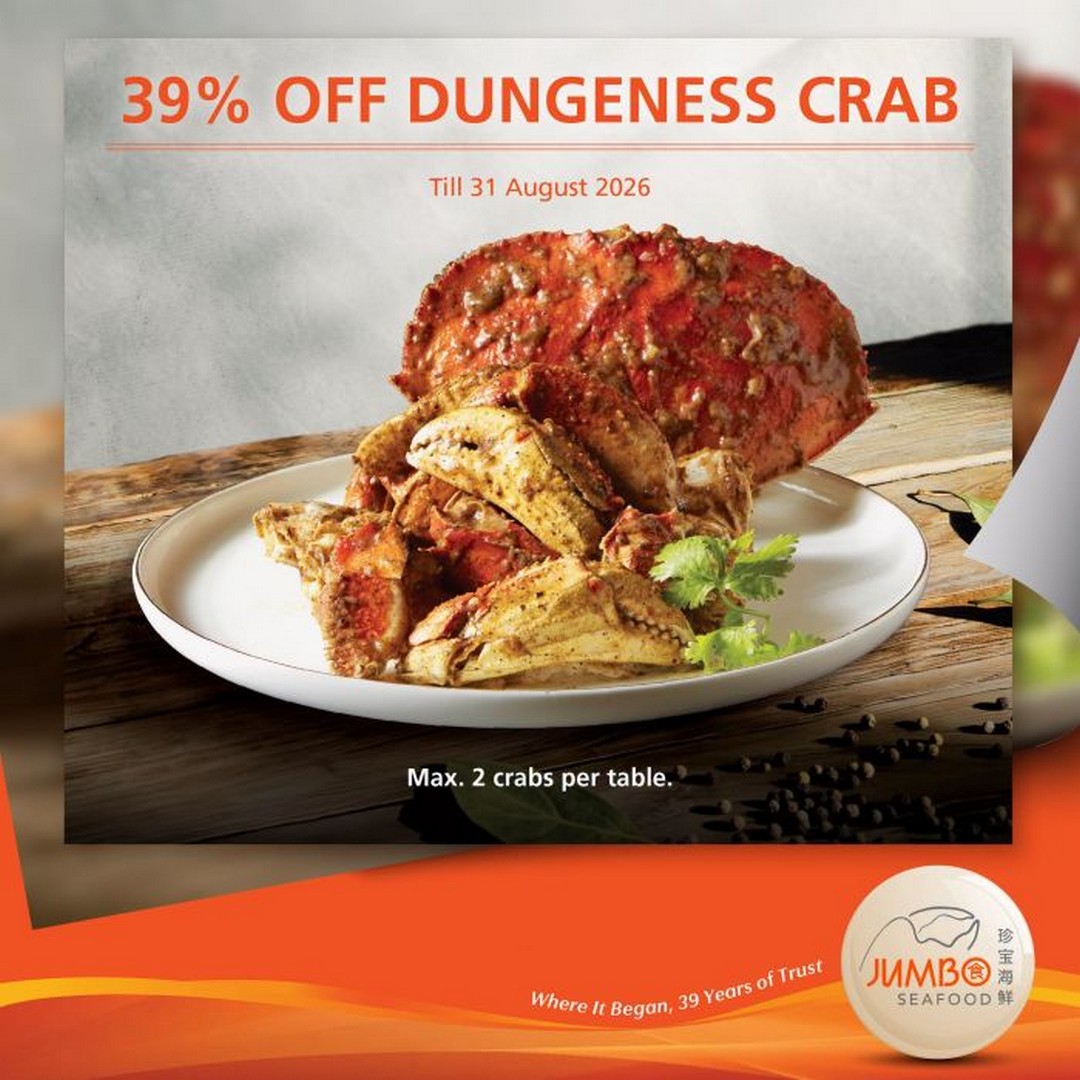 JUMBO-Group-National-Day-Dining-Promotion-with-Up-to-39-OFF-3 3-31 August 2026: JUMBO Group: National Day Dining Promotion with Up to 39% OFF Dungeness Crab and Special Seafood Deals