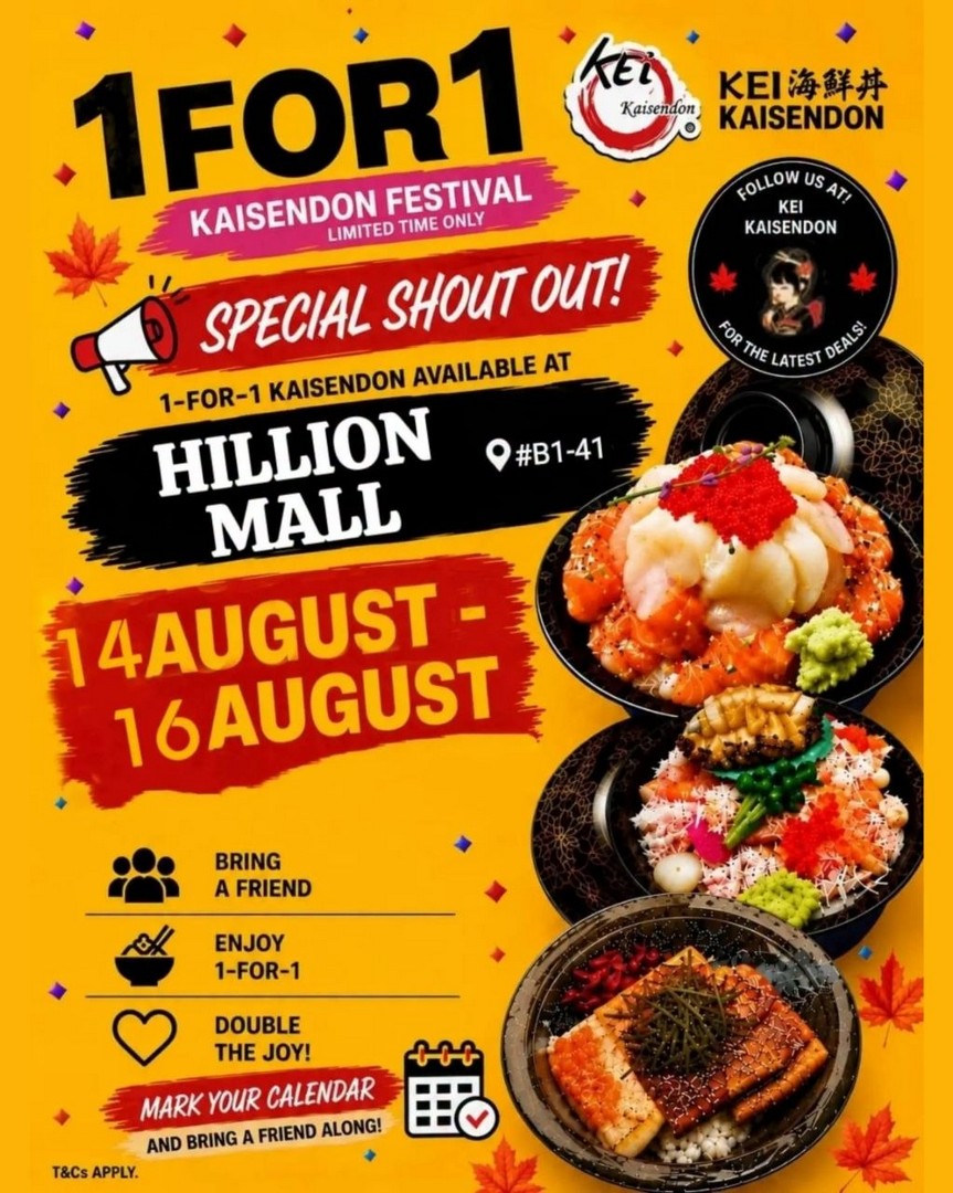 Kei-Kaisendon-1-for-1-Kaisendon-Promotion-at-Hillion-Mall 14-16 August 2026: Kei Kaisendon: 1-for-1 Kaisendon Promotion at Hillion Mall for Seafood Lovers