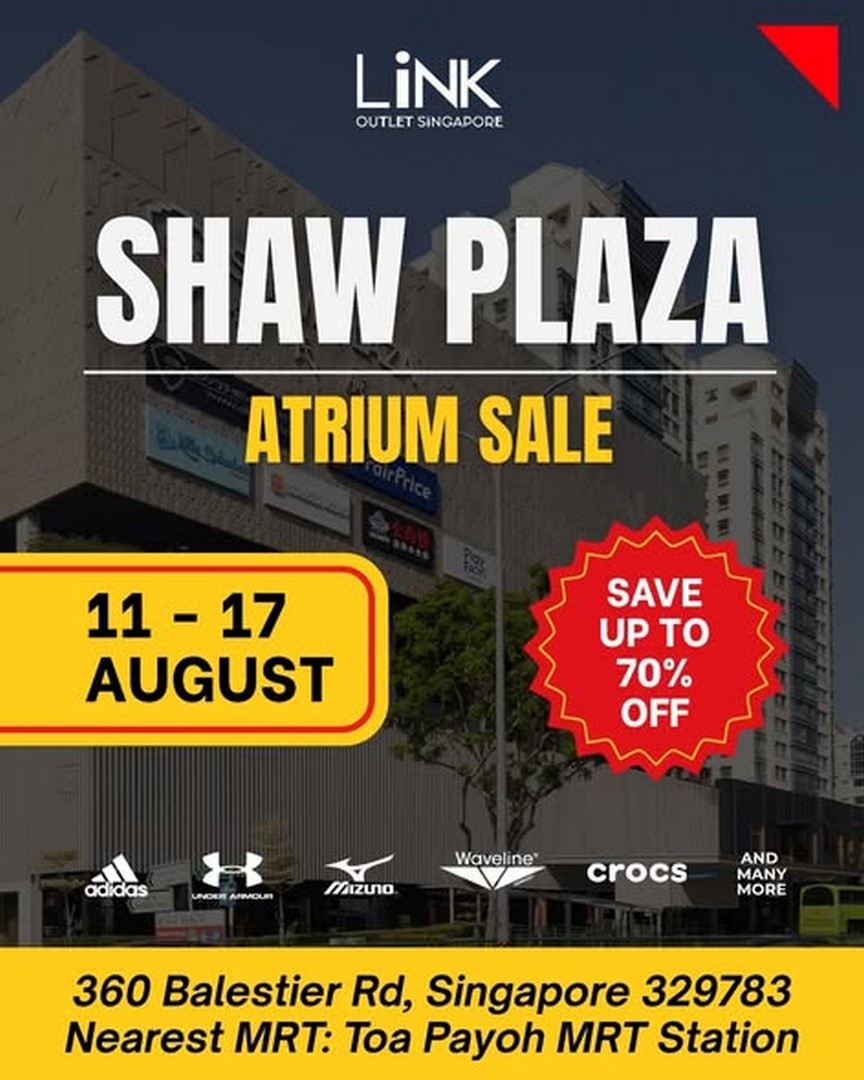 LINK-Outlet-Store-Singapore-Up-to-70-Off-Shopping-Promotion 11-17 August 2026: LINK Outlet Store Singapore: Up to 70% Off Shopping Promotion at Shaw Plaza