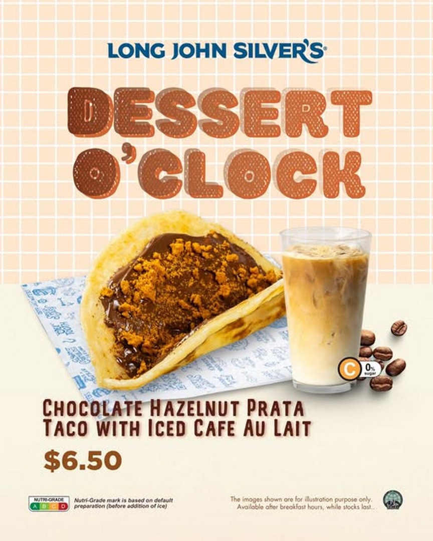 Long-John-Silvers-Singapore-National-Day-Prata-Taco-Menu-Promotion 17 August 2026 onwards: Long John Silver's Singapore: National Day Prata Taco Menu Promotion with Chocolate Hazelnut Treats