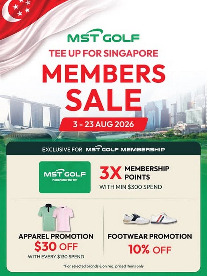 MST-Golf-Singapore-Members-Sale 3-23 August 2026: MST Golf Singapore: Members Sale Promotion with Exclusive Golf Apparel Discounts, Footwear Savings and 3X Rewards Points