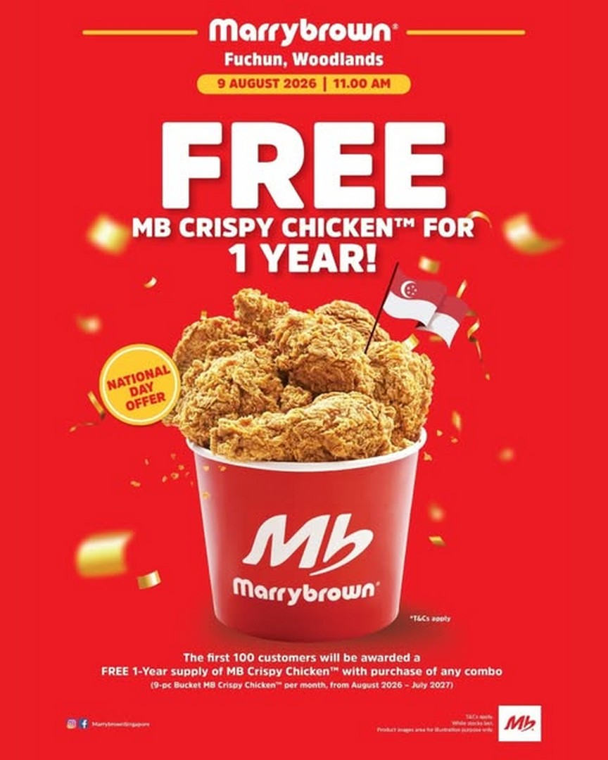 Marrybrown-Singapore-National-Day-Promotion 9 August 2026: Marrybrown Singapore National Day Promotion: Stand A Chance To Enjoy Free MB Crispy Chicken™ For 1 Year With Combo Meal Purchase At Fuchun Woodlands