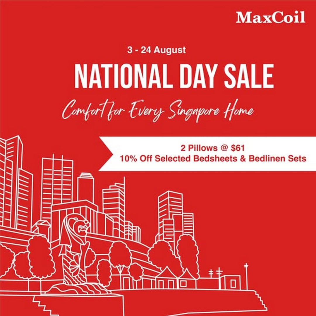 MaxCoil-Singapore-National-Day-Sale 3-24 August 2026: MaxCoil Singapore: National Day Sale with Pillow, Bedlinen and Storewide Savings