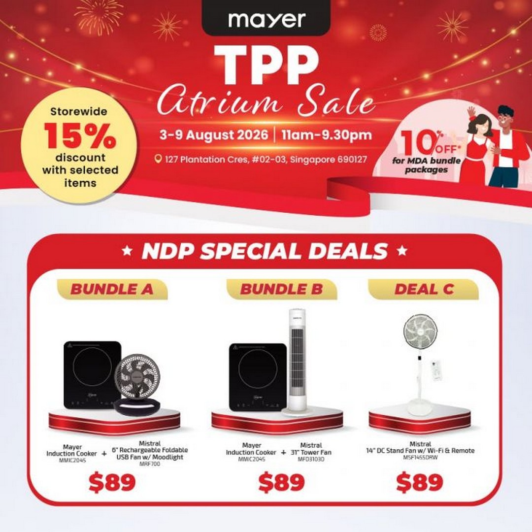 Mayer-Singapore-SG61-National-Day-Promotion-Atrium-Sale 3-9 August 2026: Mayer Singapore: SG61 National Day Promotion Atrium Sale With $89 Home Appliance Deals