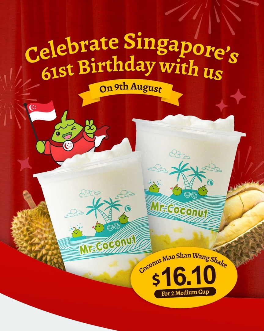 Mr-Coconut-Singapore-National-Day-Promotion 9 August 2026: Mr Coconut Singapore National Day Promotion: Enjoy 2 Medium Mao Shan Wang Coconut Shakes at $16.10 Celebration Deal
