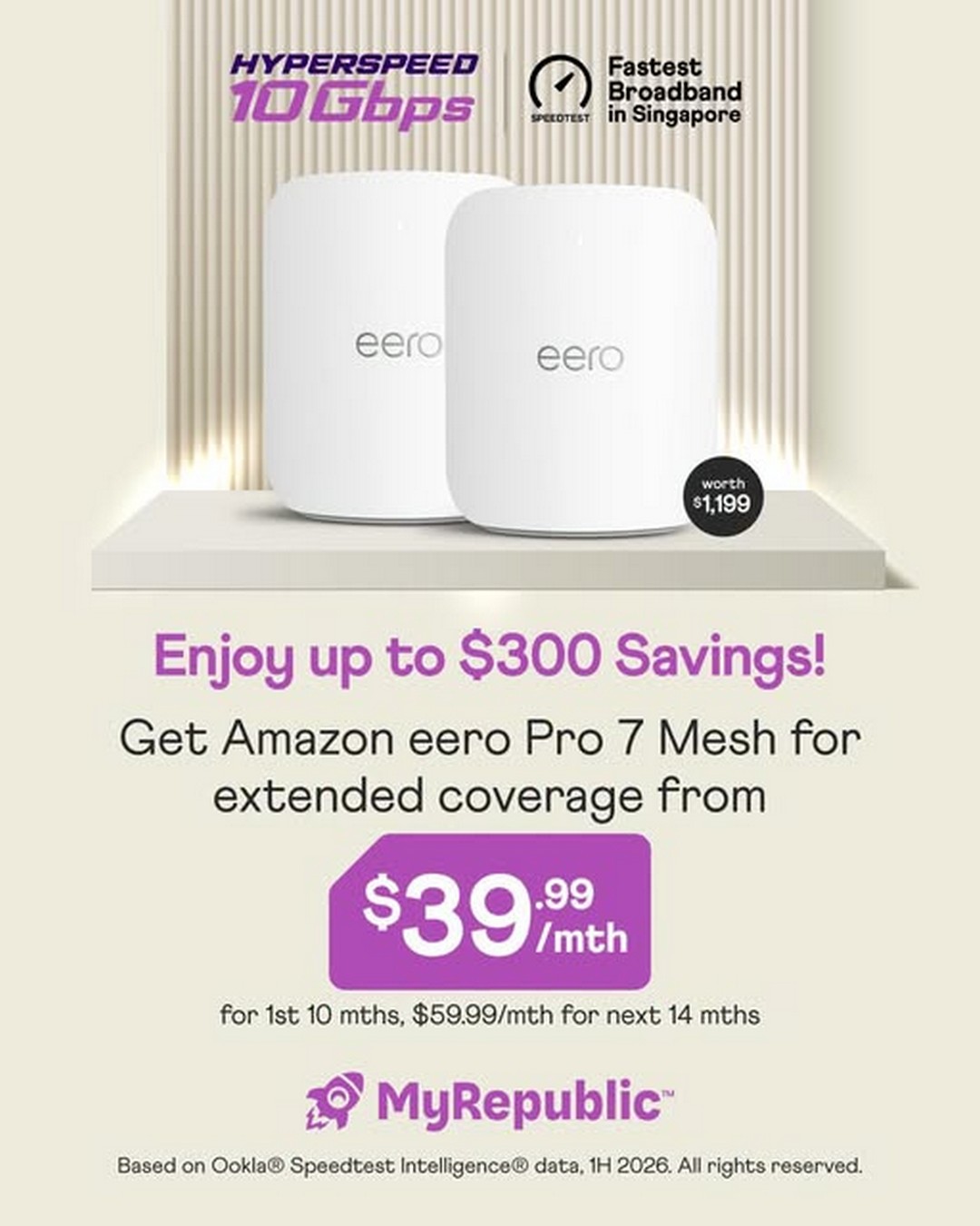 MyRepublic-Singapore-10Gbps-Broadband-Promotion 21 August 2026 onwards: MyRepublic Singapore: 10Gbps Broadband Promotion with Amazon eero Pro 7 Wi-Fi 7 Mesh Routers and Savings of Up to RM954