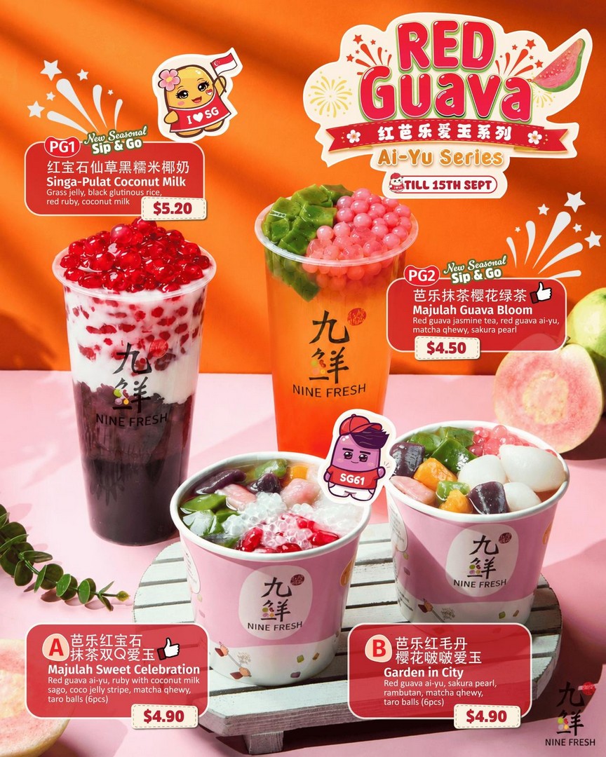Nine-Fresh-Singapore-National-Day-Special-Red-Guava-Promotion 1 August-15 September 2026: Nine Fresh Singapore: National Day Special Red Guava Promotion Featuring New Seasonal Desserts Starting From $4.50