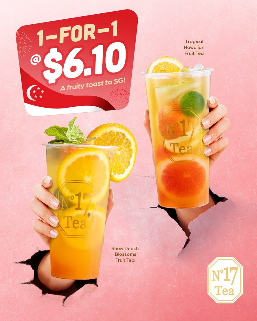 No.17-Tea-Singapore-Promotion-Celebrate-SG61-With-2-Selected 6-31 August 2026: No.17 Tea Singapore Promotion: Celebrate SG61 With 2 Selected Fruit Teas At Only $6.10