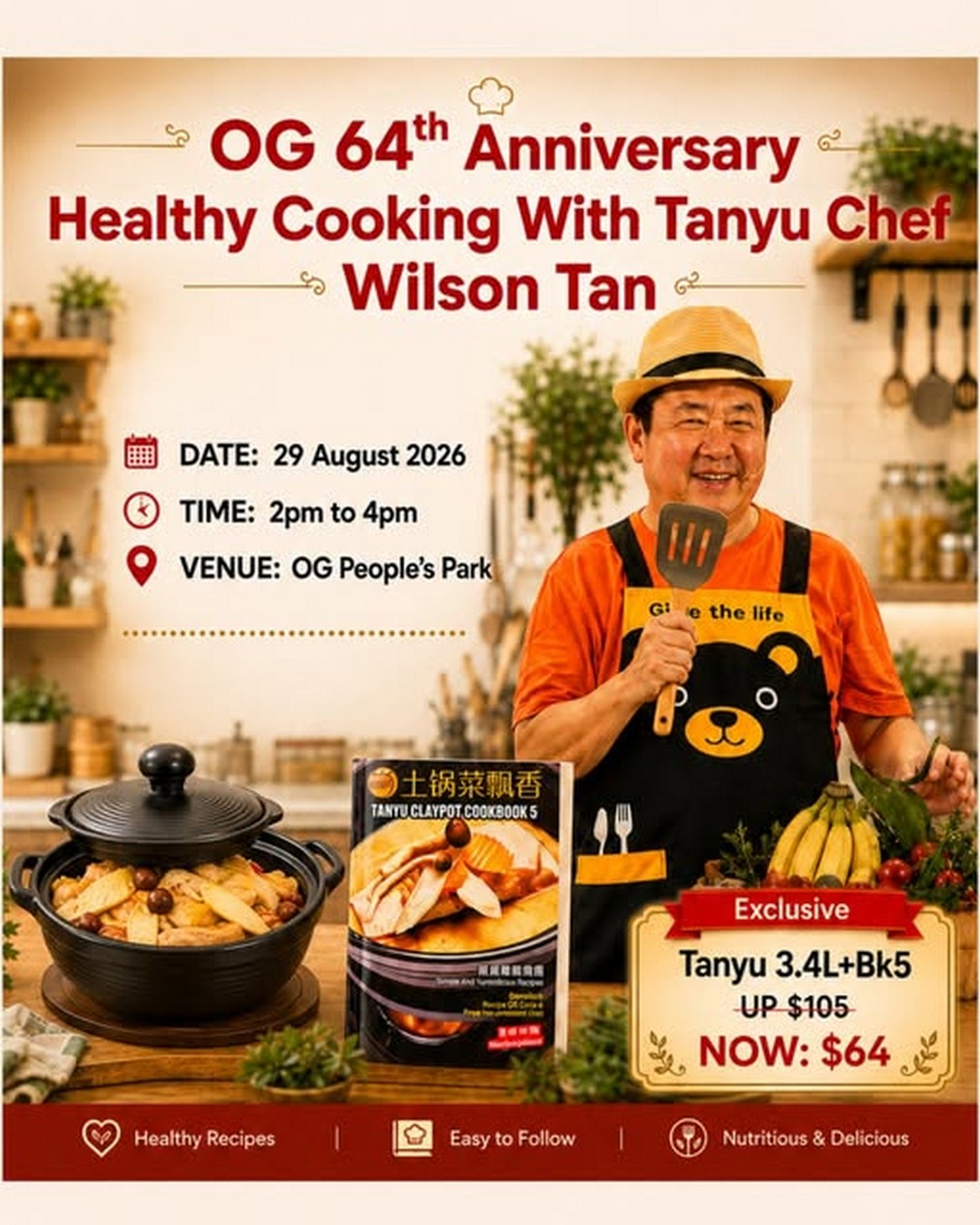 OG-Singapore-Anniversary-Cooking-Promotion-with-Chef-Wilson-Tan 29 August 2026: OG Singapore: Anniversary Cooking Promotion with Chef Wilson Tan and Tanyu Claypot Deal at OG People’s Park